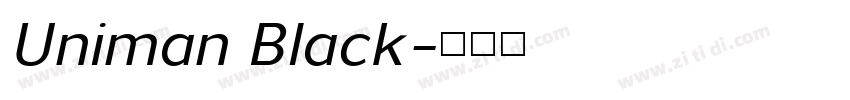 Uniman Black字体转换